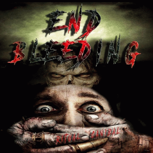 End Bleeding : Ritual Caníbal
